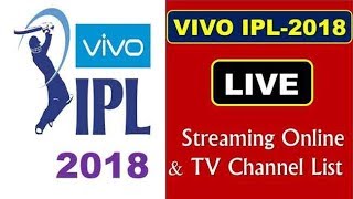 Vivo IPL 2018 | How to watch IPL Matches and Highlights