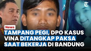 Begini Tampang Pegi DPO Kasus Vina Cirebon, Sosoknya Ditangkap Paksa Polisi saat Bekerja di Bandung