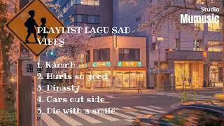 PLAYLIST LAGU SAD VIBES|| LAGU INGGRIS VIRAL TIKTΟΚ, ΚΑΜΝΗ,  TERBARU 2025