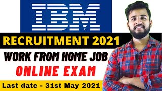 🔴 IBM Recruitment 2021 | IBM Recruitment Process For Freshers 2021 | Off Campus Placement