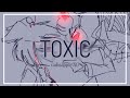 [UNFINISHED] toxic || RADIOAPPLE || HH x Gacha || old shi