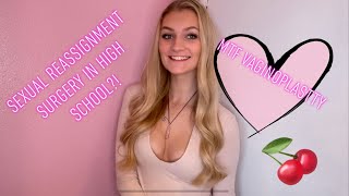 I HAD MY SRS IN HIGHSCHOOL | MTF TRANSGENDER SEXUAL REASSIGNMENT SURGERY | CHLOE SELF