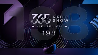 365 Radio Show by Niki Belucci #198   - EDM Mainstream