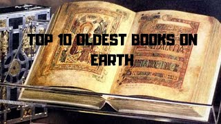 The Oldest books in the world