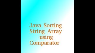 Java Sort String Array using Comparator Interface