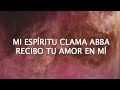 espÍritu santo ven acÚstico new wine letra