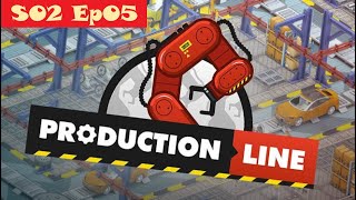 Production Line S02 Ep05: Throttling the line.