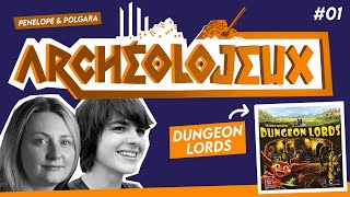 [ ARCHEOLOJEUX #01 ] - DUNGEON LORDS (2009) \u0026 l'oeuvre de VLAADA CHVATIL - Avec Polgara