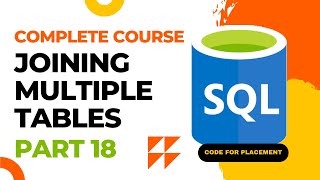 Joining Multiple Tables | SQL Complete Course 🔥 #18