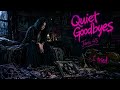 Quiet Goodbyes (Blues) 