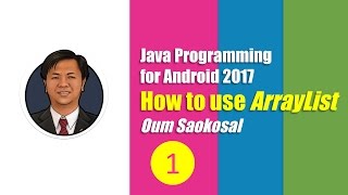 Java Programming for Android: How to Use ArrayList, Part 1