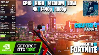 GTX 1080 | Fortnite - Chapter 4 / S3 - 4K, 1440p, 1080p - Epic, High, Medium, Low