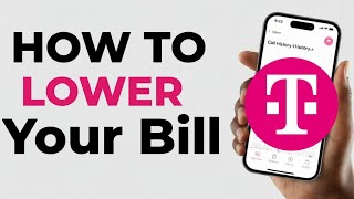 How To Lower Your T Mobile Bill (Step-by-Step Guide)