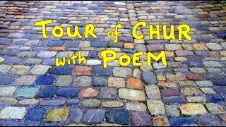 TOUR of CHUR with POEM