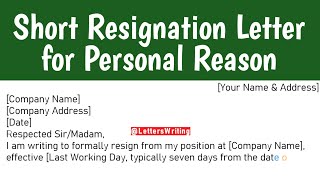 Short Resignation Letter for Personal Reasons | Best Resign Letter | Letter Writing