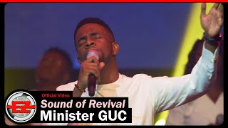 Minister GUC - Sound of Revival (Official Video)