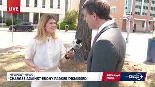 Ebony Parker charges dismissed: legal analysis