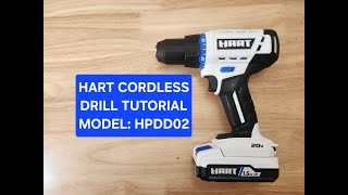 Hart  Cordless Drill Tutorial Model HPDD02