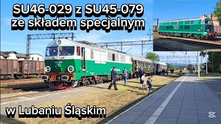 (Specjal z okazji 600 subów)  SU46-029 z SU45-079 ze składem specjalnym w Lubaniu Śląskim #rarytas