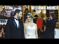 Top 10 Wedding March for Walking Down The Aisle | Best Wedding Songs Entrance (Mendelssohn)