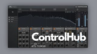 STL Tones ControlHub | A Closer Look | Plugins You'll Like  @STLTones