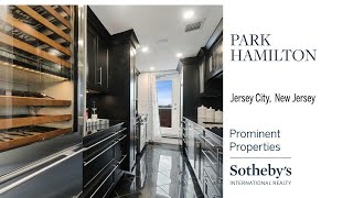 Park Hamilton | 205 10th Street Jersey City | Prominent Properties Sotheby's International Realty