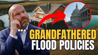 National Flood Insurance Program: Grandfathered Policies 2 0