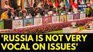 G20 Summit 2023 India | Will The Russia-Ukraine War Impede Consensus? | G20 Delhi Summit | News18