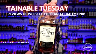 You Can ACTUALLY Find This Whiskey: Old Forester 100 Bourbon Review