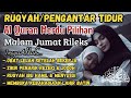 Akibat Merutinkan Ruqyah Ini, InsyaAllah Hidup Bahagia, Murottal Al Quran Merdu Ar Rahman Al Mulk.