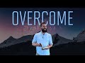 OVERCOME | Rich Tidwell Sermon | 1 John 5:4