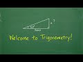 Your First Lesson in Trigonometry