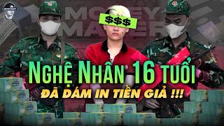 PHÙ THỦY 2K10 16 TUỔI - PHÙ PHÉP “TIỀN GIẢ” THÀNH “TIỀN THẬT”
