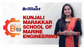 Know The Best In B.Tech |  Kunjali marakkar school of Marine Engineering