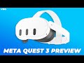 Meta Quest 3 Preview