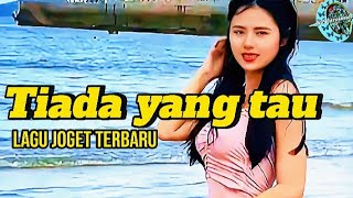 lagu joget Terbaru 💃tiada yang tau 🍁 joget viral @Pelurutimor