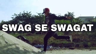 Swag Se Swagat Song | Tiger Zinda Hai  |  @Sayan AKA Dino