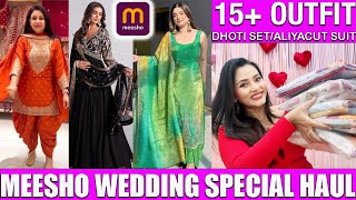 Meesho🌸🛍️Wedding Special 15+Outfit Haul || New Arrivals || Dhoti Set/Pakistani Suit/Aliyacut Suit