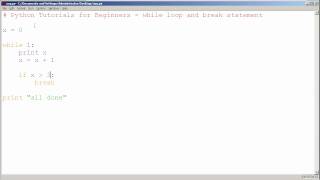 Python Tutorials for Beginners - While Loop and Break Statement