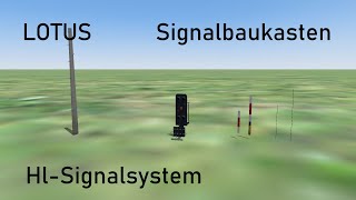 Die Signalbaukästen für LOTUS | Folge 4