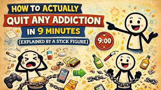 how to actually quit any addiction in 9 minutes (explained by a stick figure)