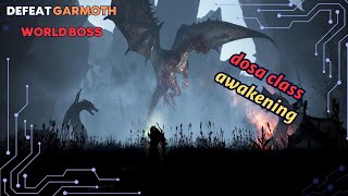 Black Desert Defeat Garmoth World Boss dosa class