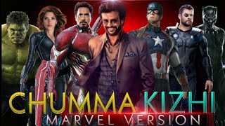 DARBAR - Chumma Kizhi | All star Mashup | Rajini | Marvel Version | Ironman | Captain America | Thor