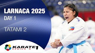 Karate1 LARNACA - Day 1 - Tatami 2  | WORLD KARATE FEDERATION