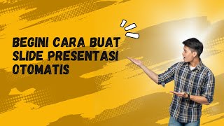 Cara Membuat Slide Presentasi Otomatis Menggunakan AI | Doovi