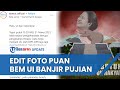 RESPONS PUBLIK seusai BEM UI Edit Tubuh Puan Jadi Tikus karena Sahkan UU Cipta Kerja: Keren, Berani!