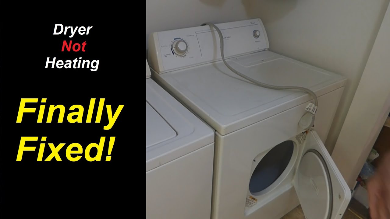 Dryer Won't Heat & Keeps Burning Out Heat Elements - Finally Fixed ...