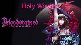 Holy Wisdom - Bloodstained: Ritual of the Night Extended OST