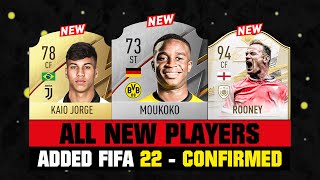 ALL NEW PLAYERS ADDED to FIFA 22 - CONFIRMED! ✅🔥 ft. Moukoko, Rooney, Kaio Jorge...