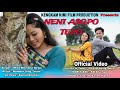 NE NI ASOPO TEPO|| Karbi Official Video Release|| Kengkam Kimi Film Production